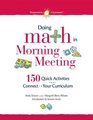 Doing Math in Morning Meeting 150 Quick Activities That Connect to Your Curriculum