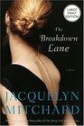 The Breakdown Lane (Large Print)