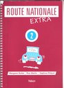 Route Nationale Extra Teacher's Tesource Book Stage 2