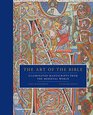 The Art of the Bible Illuminated Manuscripts from the Medieval World