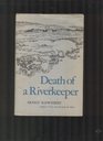 Death of a Riverkeeper