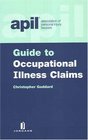 Apil Guide To Occupational Illness Claims