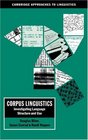Corpus Linguistics  Investigating Language Structure and Use