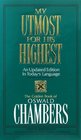 My Utmost for His Highest: An Updated Edition in Today's Language