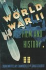 World War II, Film and History