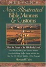 Illustrated Manners and Customs of the Bible  Super Value Edition