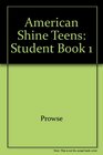 American Shine Teens Student Book