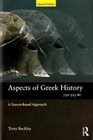 Aspects of Greek History 750323BC A SourceBased Approach
