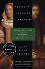 Founding Mothers and Fathers  Gendered Power and the Forming of American Society