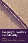 Language Borders and Identity