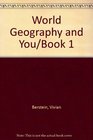 World Geography and You/Book 1