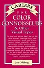 Careers for Color Connoisseurs  Other Visual Types