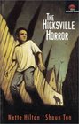 The Hicksville Horror