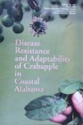 Disease resistance and adaptability of Crabapple in coastal Alabama