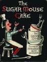 The Sugar Mouse Cake