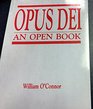 Opus Dei An Open Book