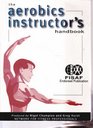 Aerobics Instructor's Handbook