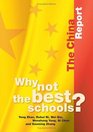 Why Not the Best Schools the China Report