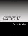 Introduction to Qi Men Dun Jia