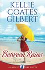 Between Rains (The Pacific Bay Series)