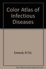 Colour Atlas of Infectous Diseases