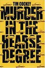 Murder in the Hearse Degree (Hitchcock Sewell, Bk 4)
