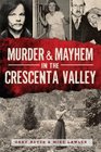 Murder  Mayhem in the Crescenta Valley