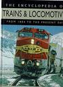 The Encyclopdie of Trains  Locomtives From 1804 to the Present Clay