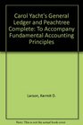 Carol Yacht's General Ledger  Peachtree Complete 2004 Cd to Accompany Fundamental Accounting Principles