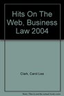 Hits on the Web Business Law 2004