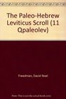 The PaleoHebrew Leviticus Scroll