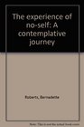The experience of noself A contemplative journey