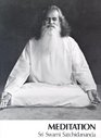 Meditation  Excerpts from talks by Sri Swami Satchidananda