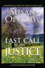 Last Call for Justice A Mellingham Mystery