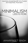 Minimalism  Less is more A must learn Japanese answer to a life full of peace and happiness