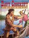 Davy Crockett and the King of the River
