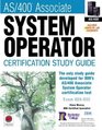 AS/400 Associate System Operator Certification Guide