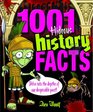 1001 Hideous History Facts Delve into the Depths of Our Despicable Past