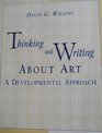 Thinking and Writing about Art A Developmental Approach