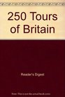 250 Tours of Britain