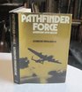 Pathfinder Force A History of 8 Group