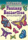 Glitter Fantasy Butterflies Stickers