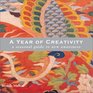A Year Of Creativity Seasonal Guide To New Awareness