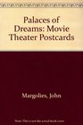 Palaces of Dreams Movie Theater Postcards