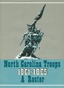 North Carolina Troops 18611865 A Roster