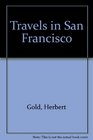 Travels in San Francisco