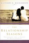 The Relationship Seasons: Navigating the 5 Stages of Relationships
