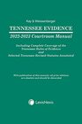 Tennessee Evidence Courtroom Manual 20222023 Edition