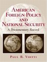 American Foreign Policy and National Security