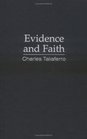 Evidence and Faith Philosophy and Religion since the Seventeenth Century